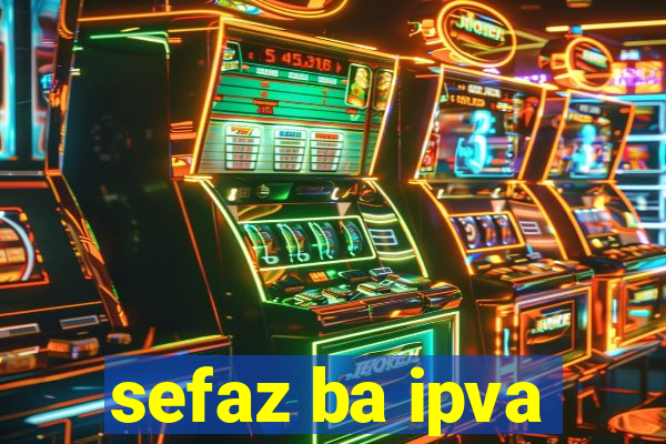 sefaz ba ipva